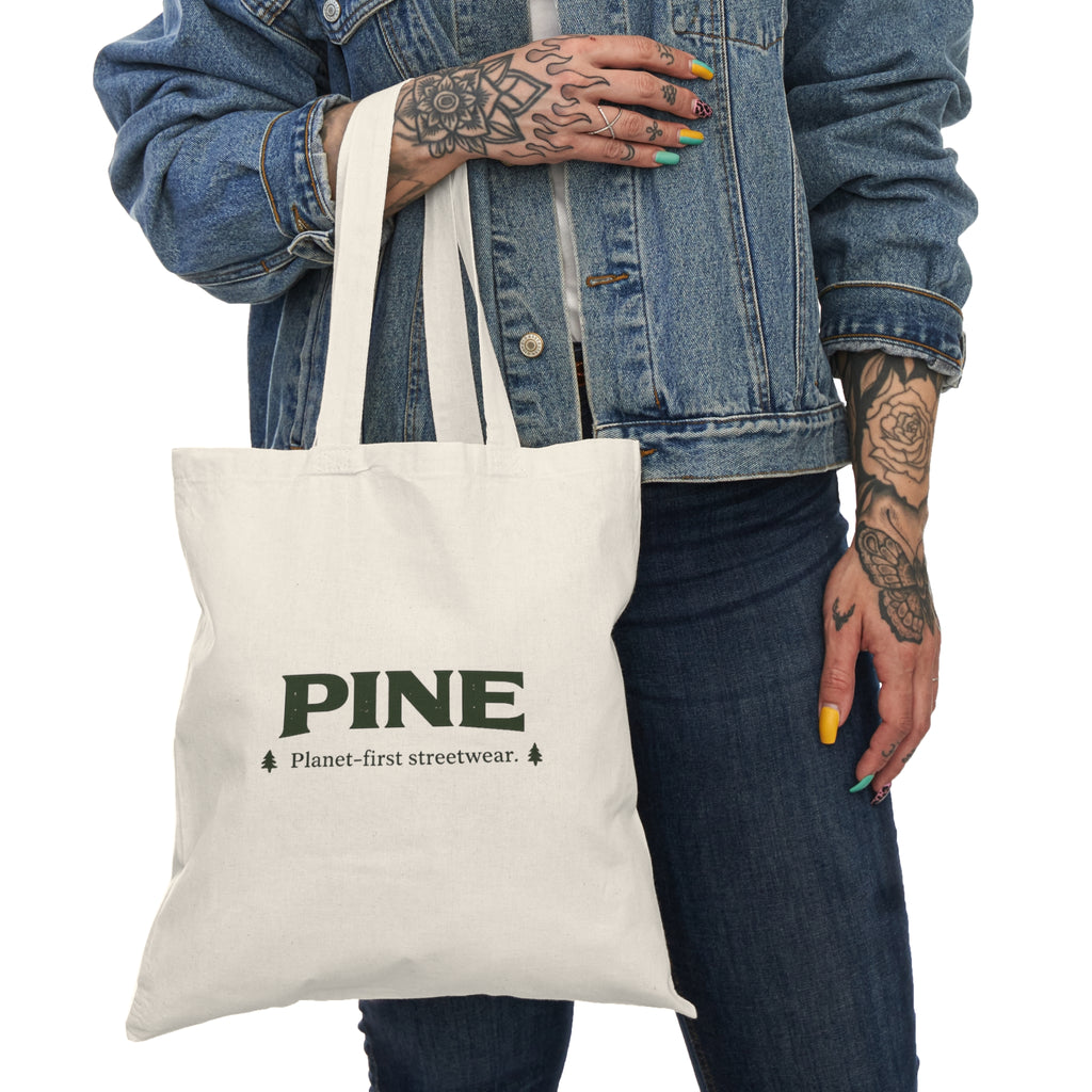 Pine Eco Tote Bag — 'PINE' Planet‑First Streetwear Canvas Shopper